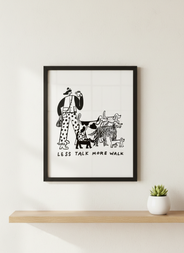 Plakat Less Talk More Walk