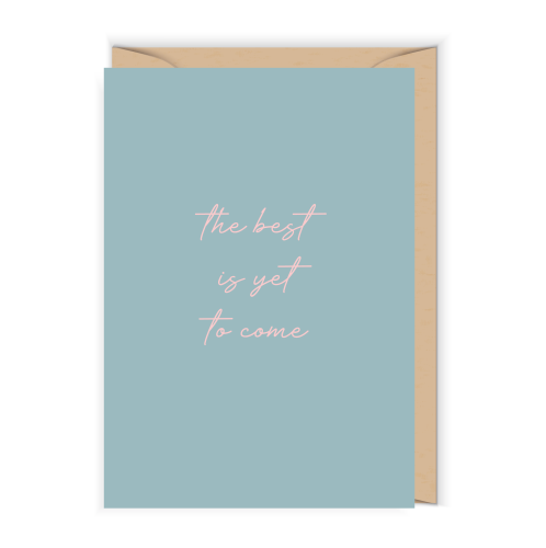 Kartka ślubna The best is yet to come